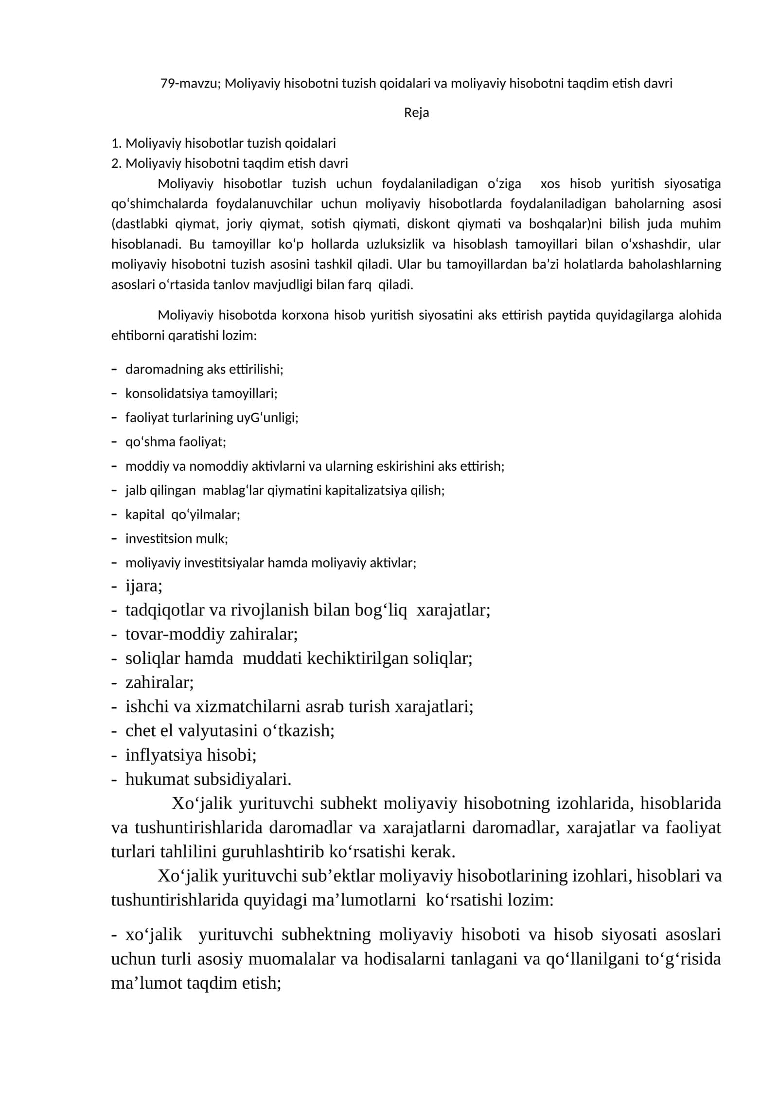 79-mavzu; Moliyaviy hisobotni tuzish qoidalari va moliyaviy hisobotni taqdim etish davri
