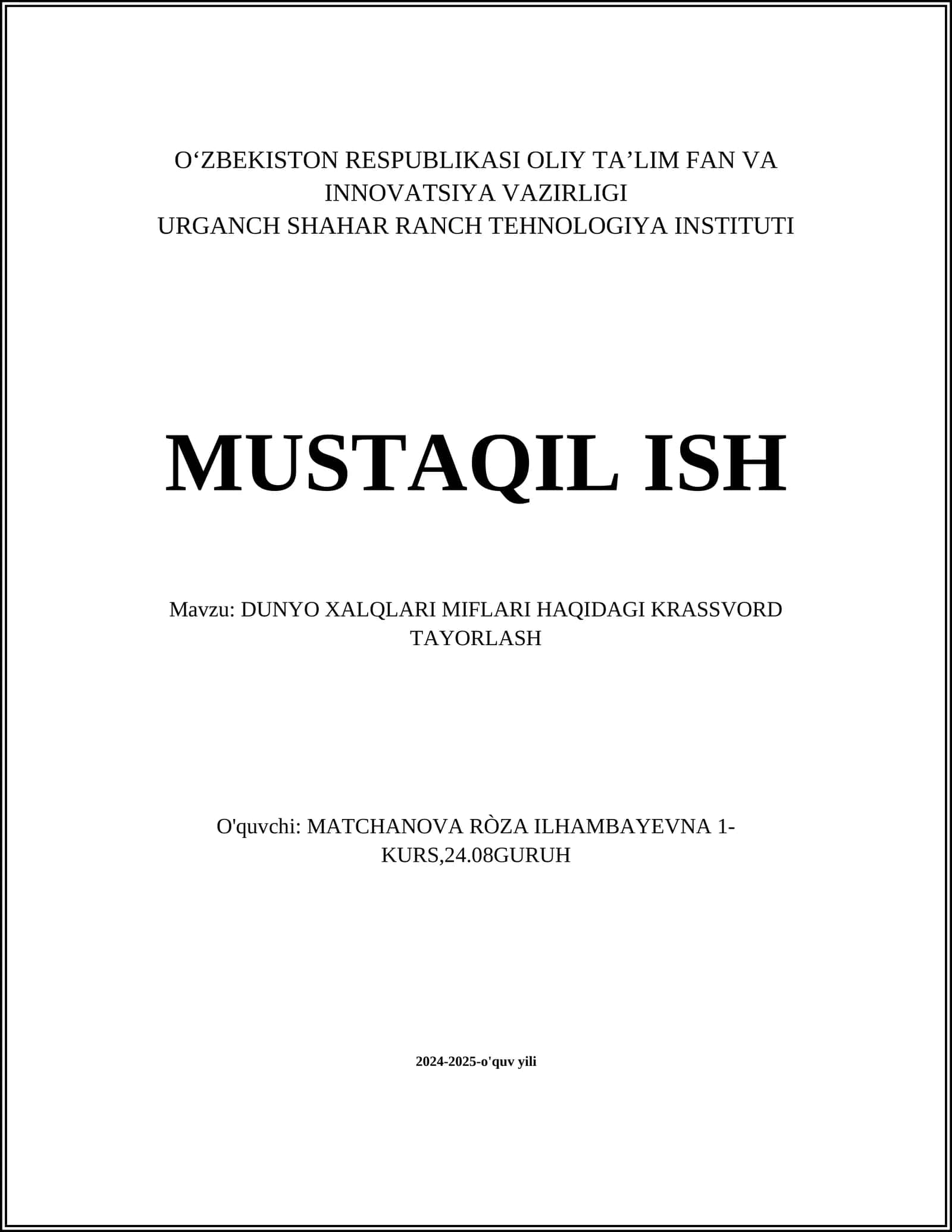 DUNYO XALQLARI MIFLARI HAQIDAGI KRASSVORD TAYORLASH