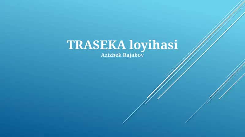 TRASEKA loyihasi