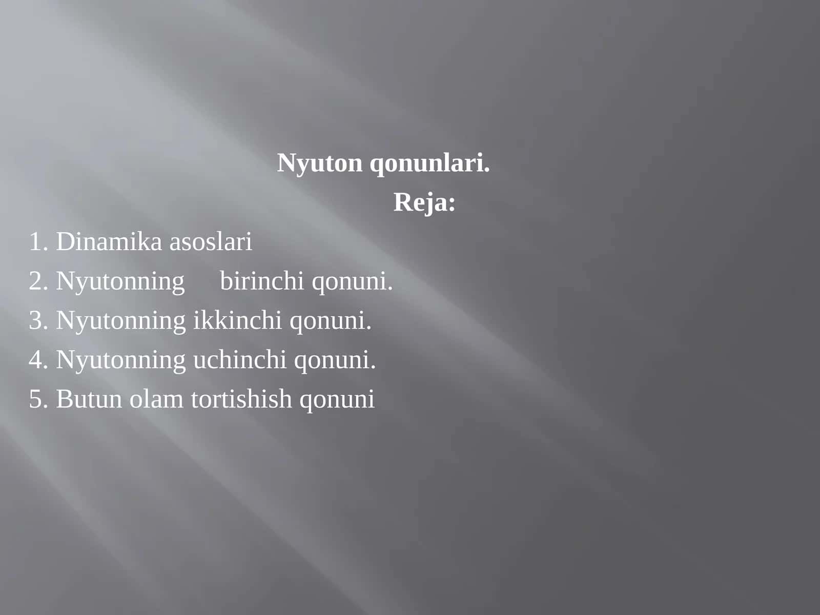 Nyuton qonunlari