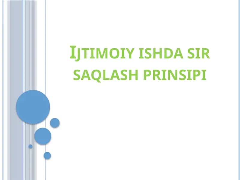 Ijtimoiy ishdasir saqlash prinsipi