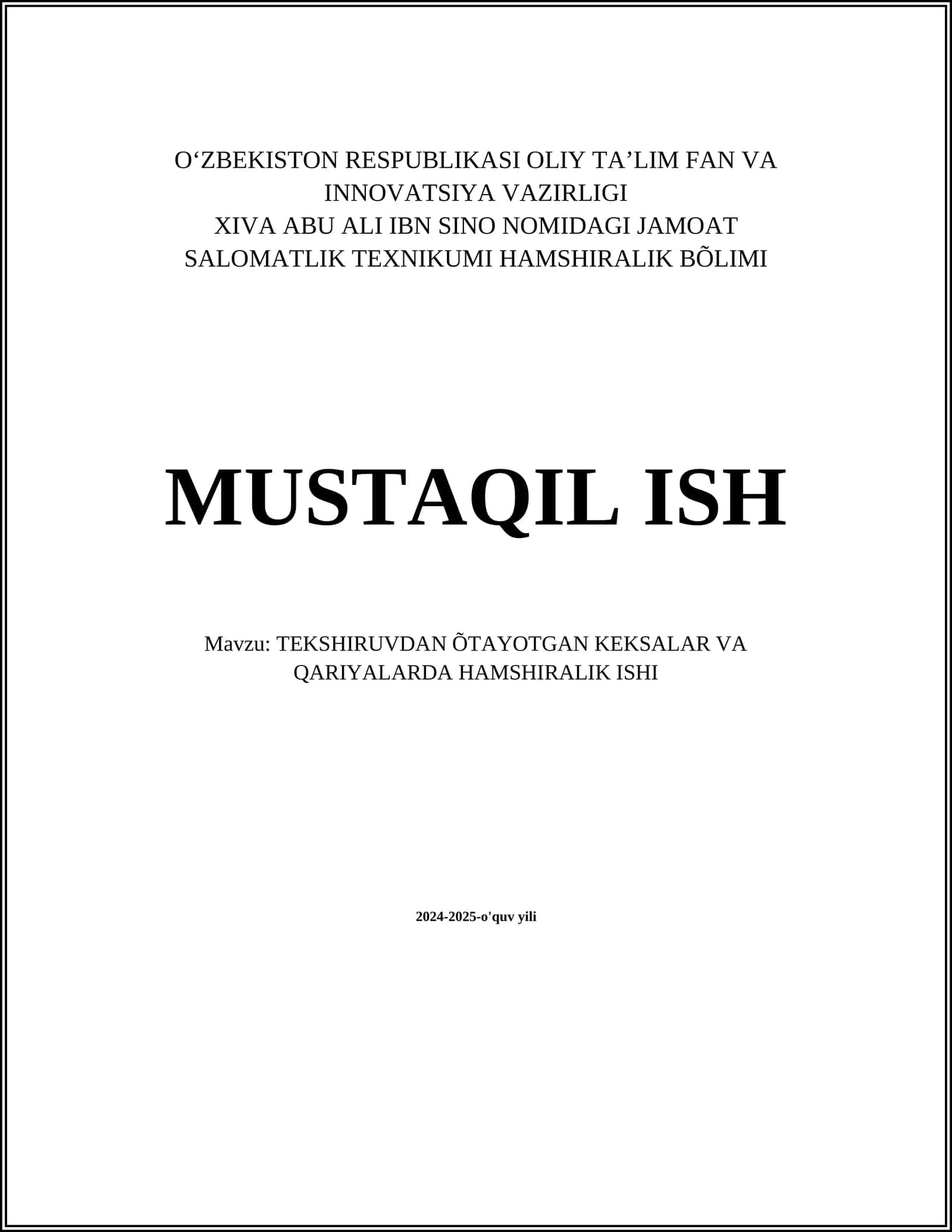 TEKSHIRUVDAN ÕTAYOTGAN KEKSALAR VA QARIYALARDA HAMSHIRALIK ISHI