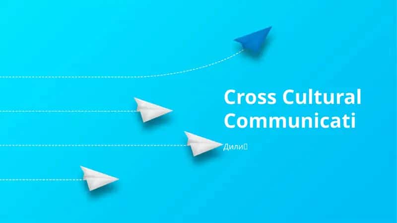 Cross Cultural Communication