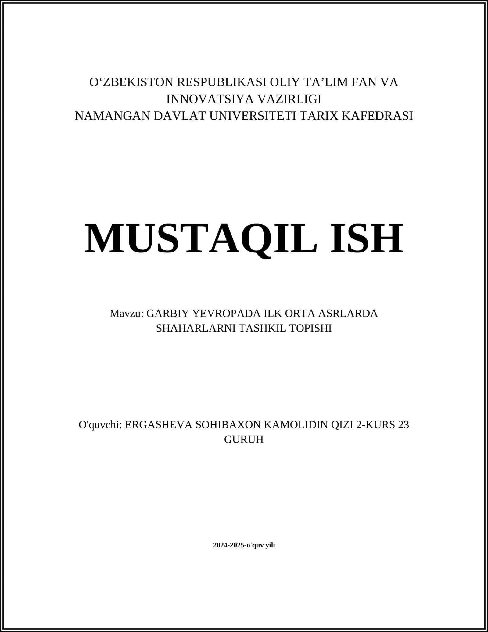GARBIY YEVROPADA ILK ORTA ASRLARDA SHAHARLARNI TASHKIL TOPISHI