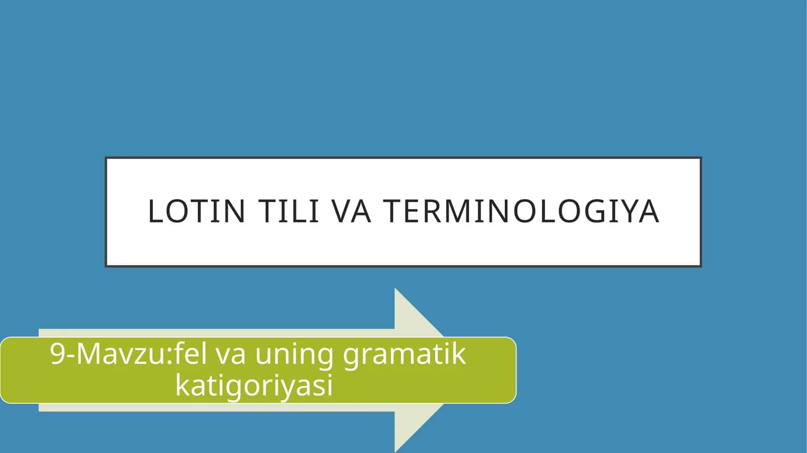 Lotin tilida fe'l va farmatsevtik terminologiya kirish