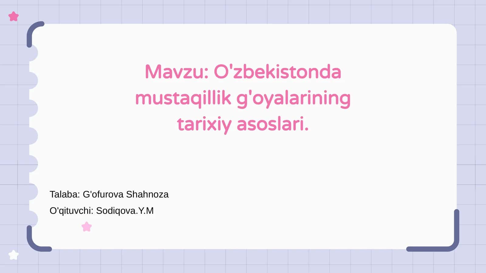 O'zbekistonda mustaqillik g'oyalarining tarixiy asoslari