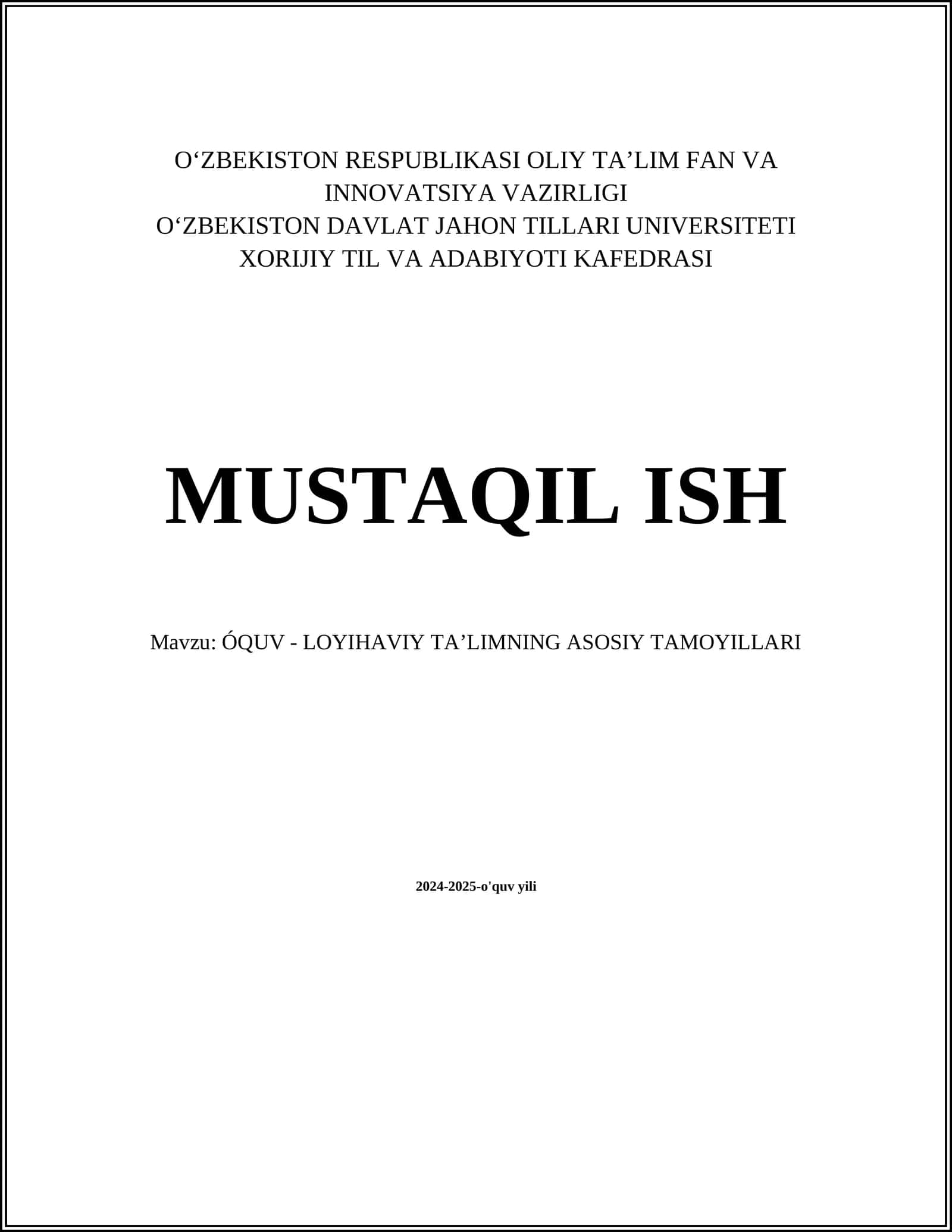 ÓQUV - LOYIHAVIY TAʼLIMNING ASOSIY TAMOYILLARI
