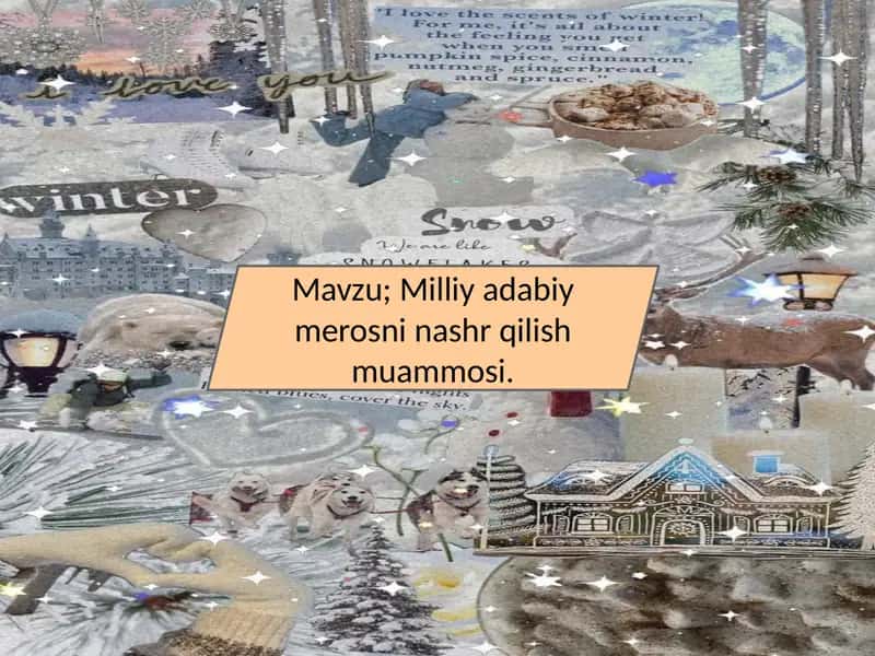 Milliy adabiy merosni nashr qilish muammosi