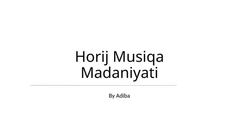 Horij Musiqa Madaniyati