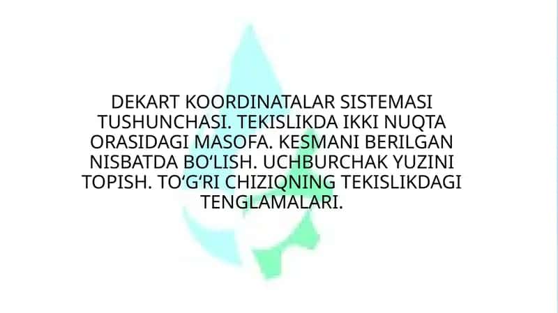 DEKART KOORDINATALAR SISTEMASI TUSHUNCHASI