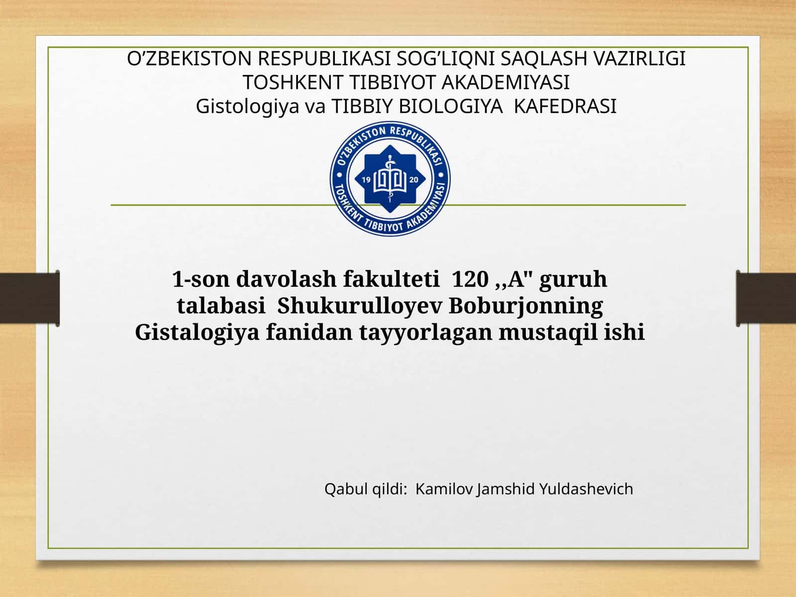 Gistologiya fanidan mustaqil ishi