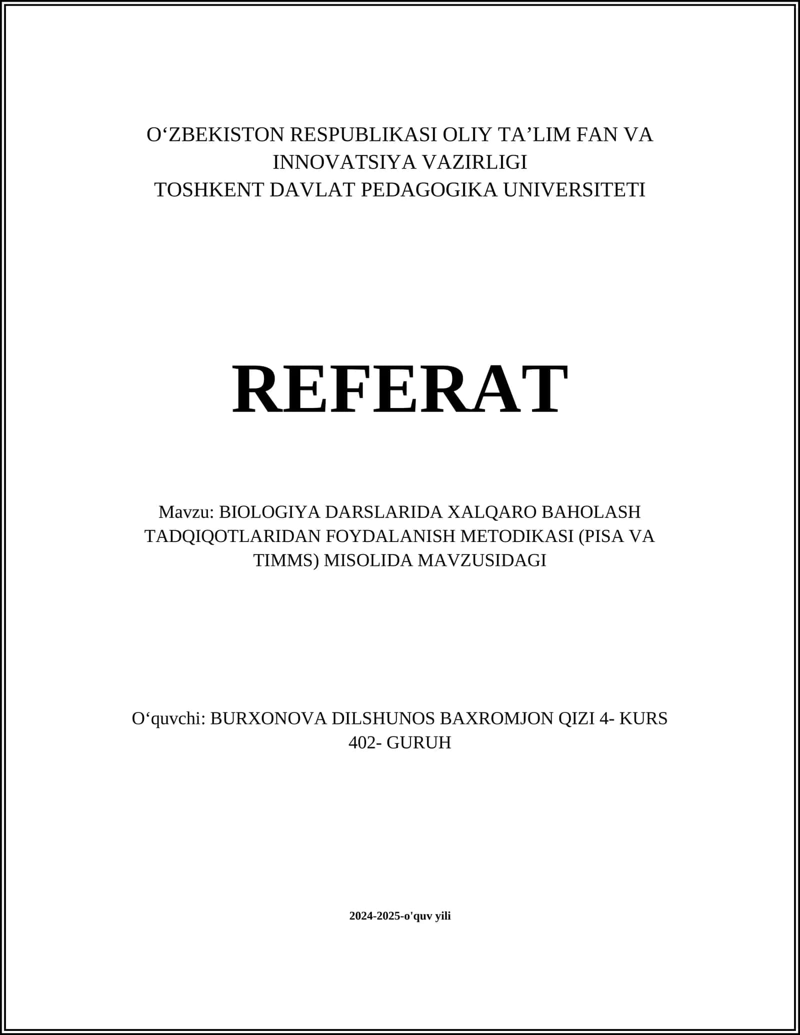 Xalqaro Baholash Tadqiqotlari Metodikasi (PISA va TIMSS)