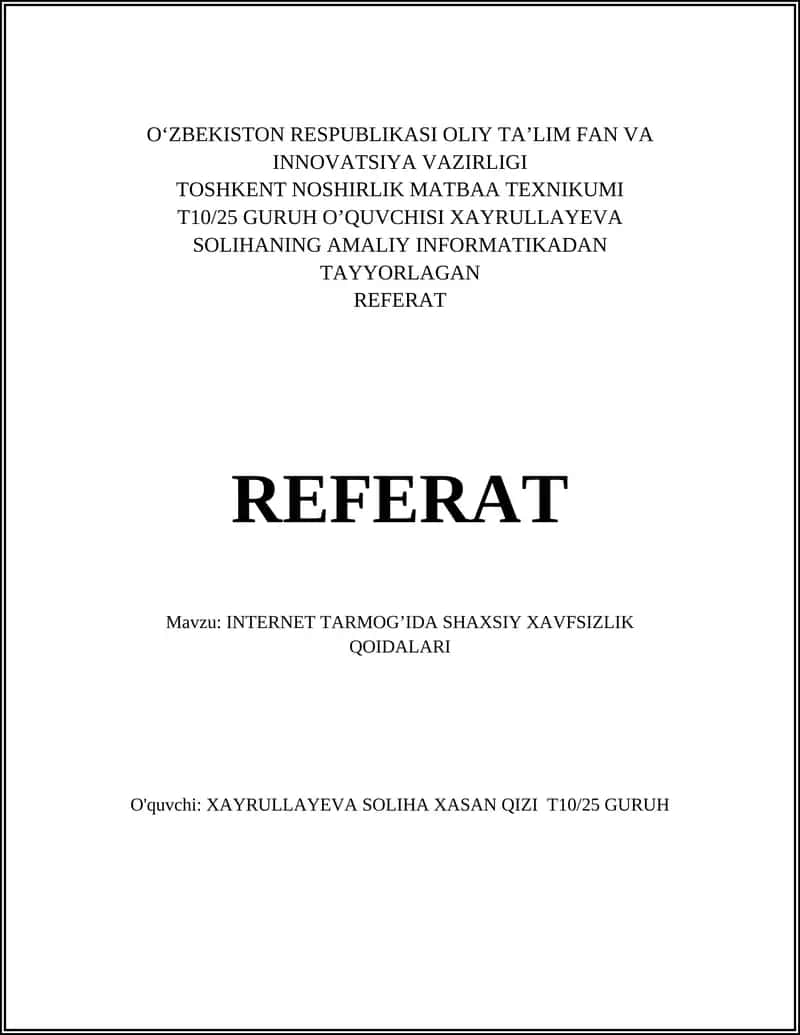 INTERNET TARMOG’IDA SHAXSIY XAVFSIZLIK QOIDALARI