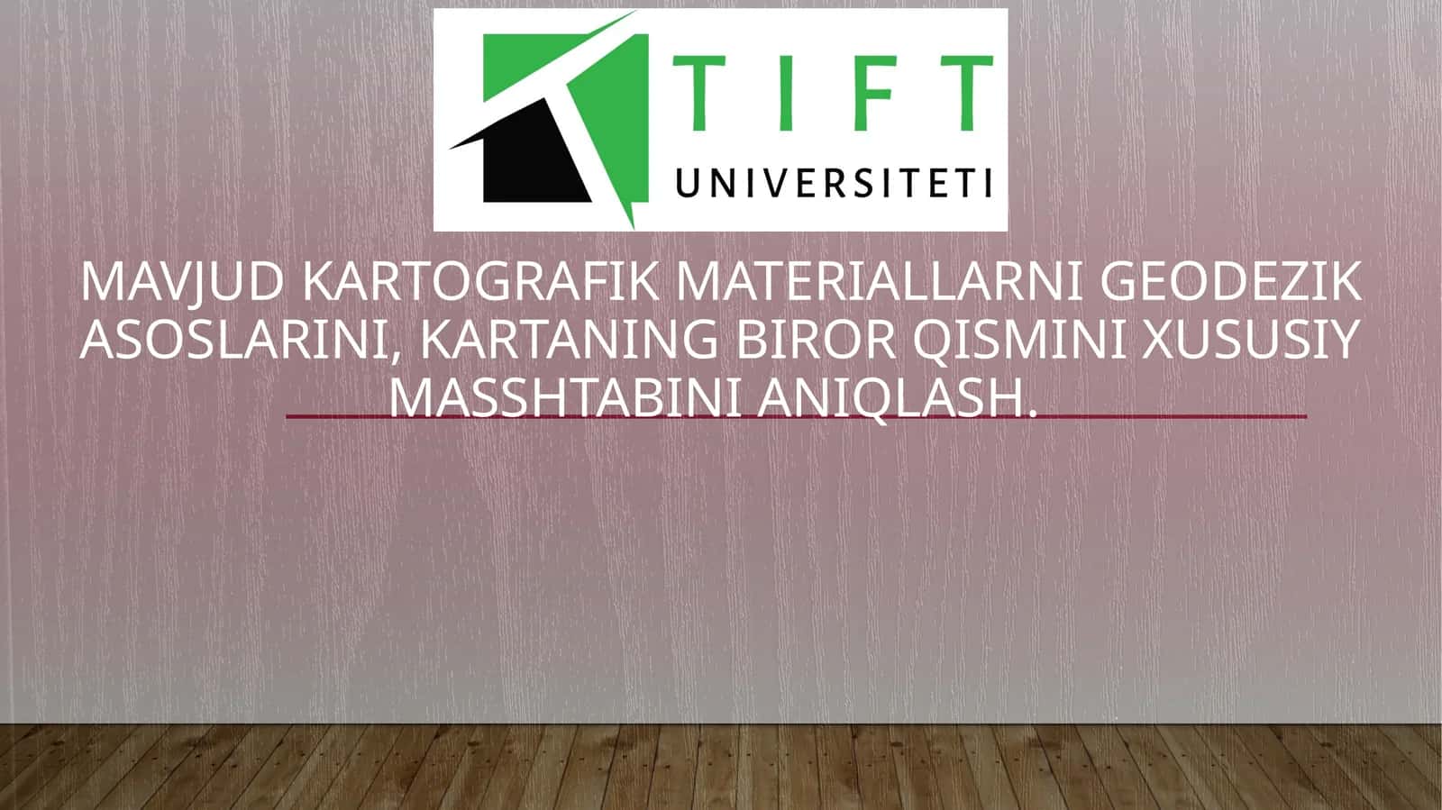 Mavjud kartografik materiallarni geodezik asoslarini, kartaning biror qismini xususiy masshtabini aniqlash