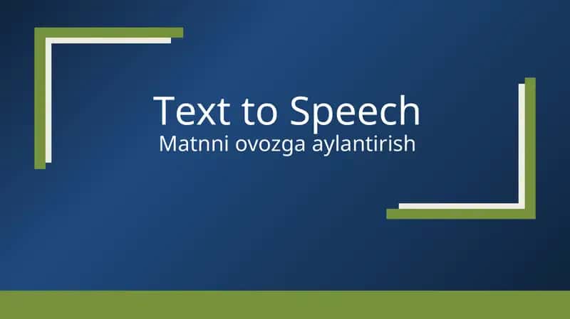 Matnni ovozga aylantirish