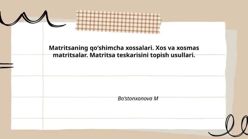 Matritsaning qoʻshimcha xossalari