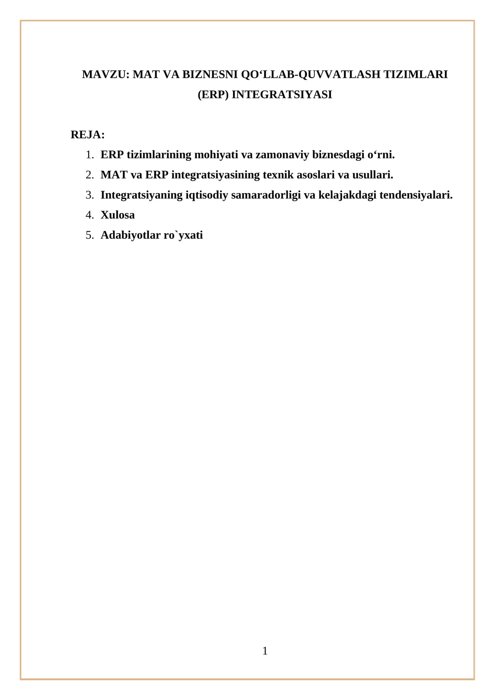MAT VA BIZNESNI QO‘LLAB-QUVVATLASH TIZIMLARI (ERP) INTEGRATSIYASI