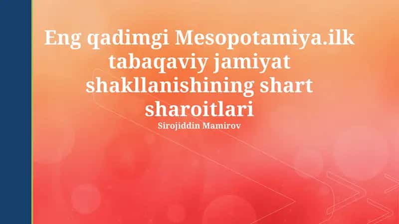 Qadimgi Mesopotamiya: Geografiya va resurslar