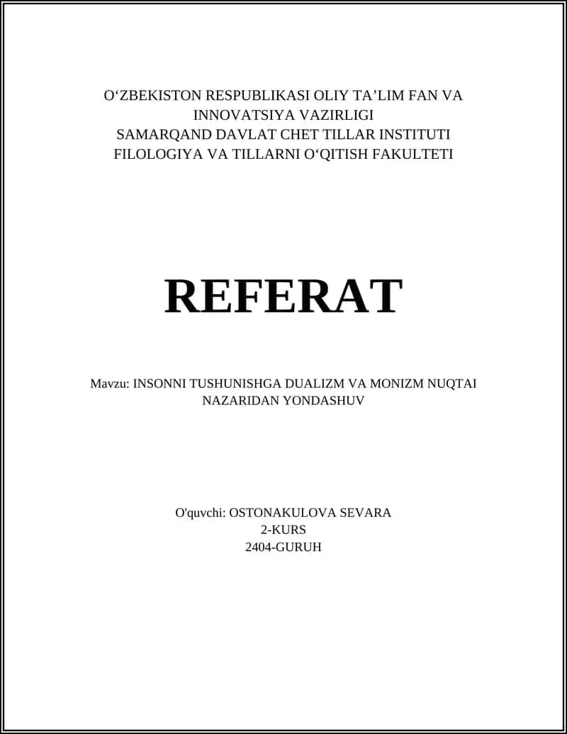INSONNI TUSHUNISHGA DUALIZM VA MONIZM NUQTAI NAZARIDAN YONDASHUV