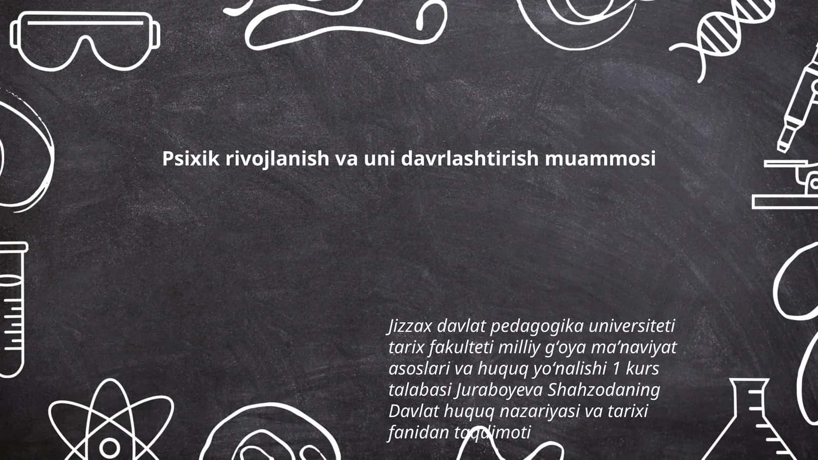 Psixik rivojlanish va uni davrlashtirish muammosi