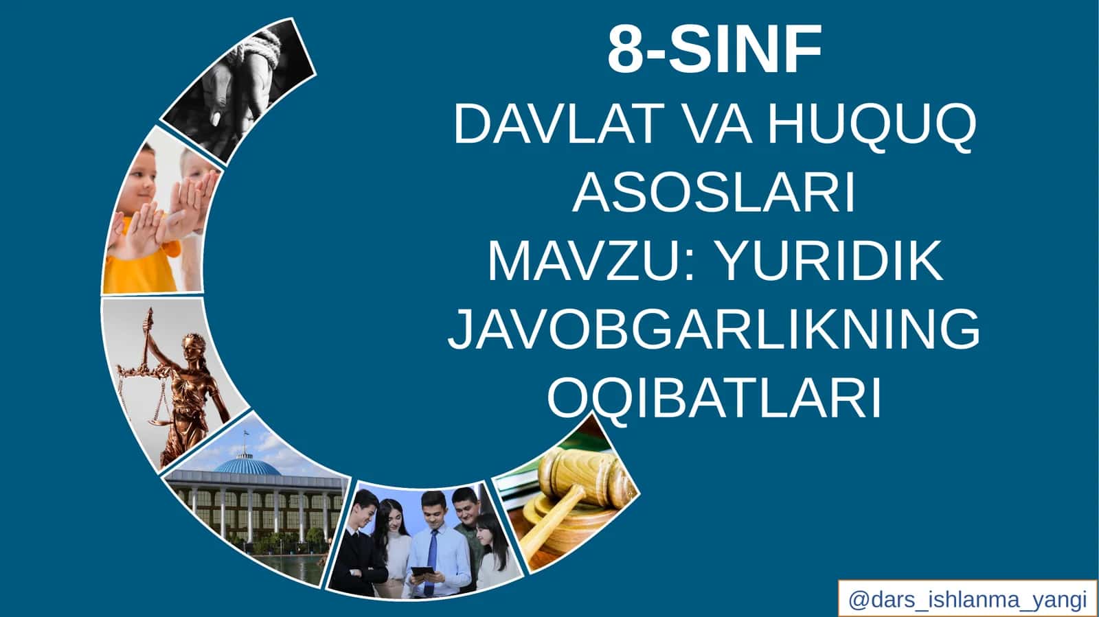 DAVLAT VA HUQUQ ASOSLARI