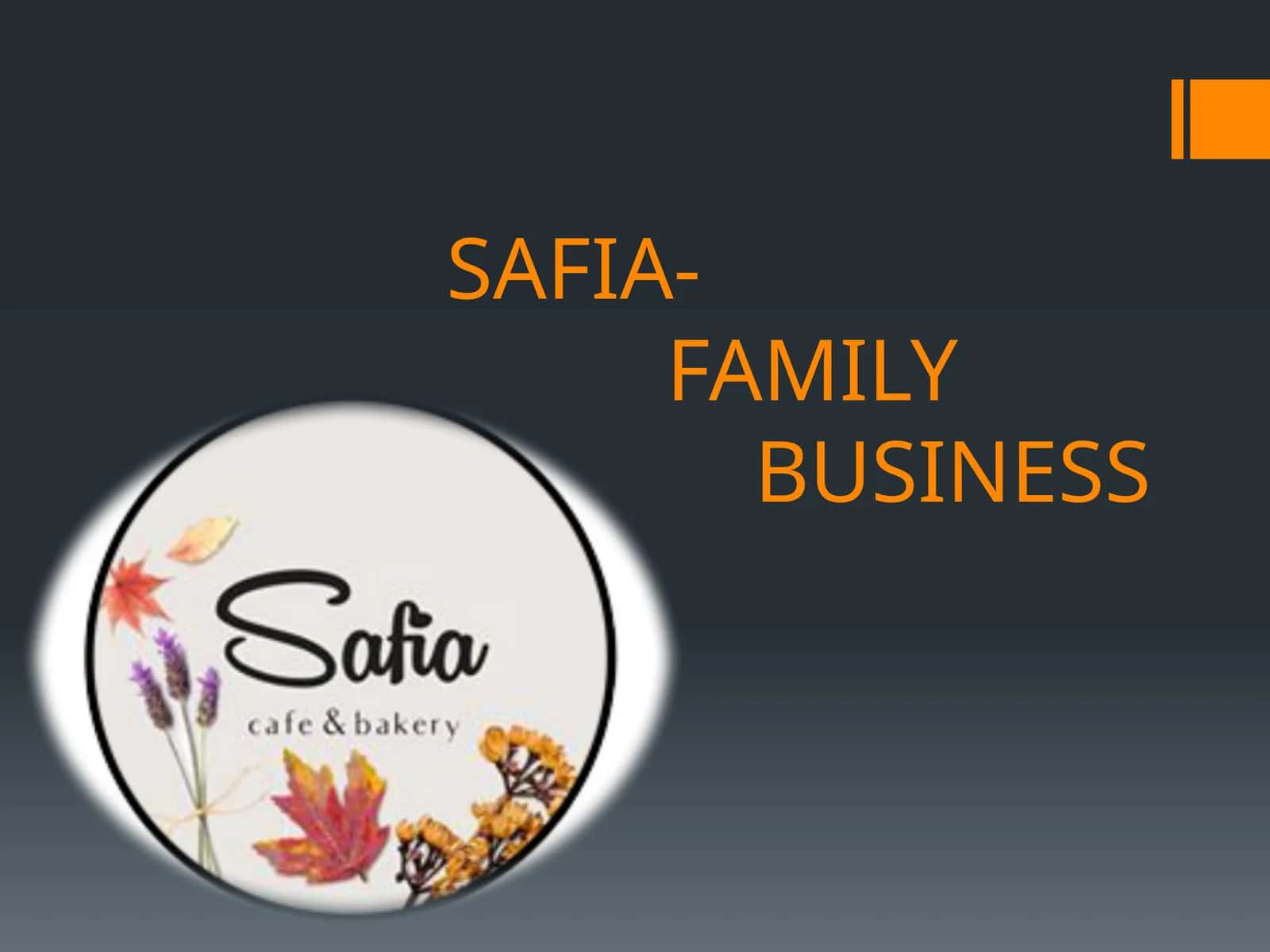 Safia-FAMILYBUSINESS