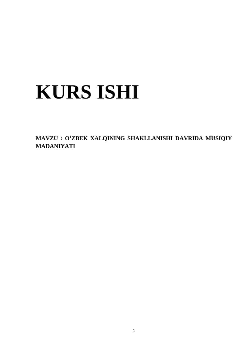 O’zbek Xalqining Shakllanishi Davrida Musiqiy Madaniyat