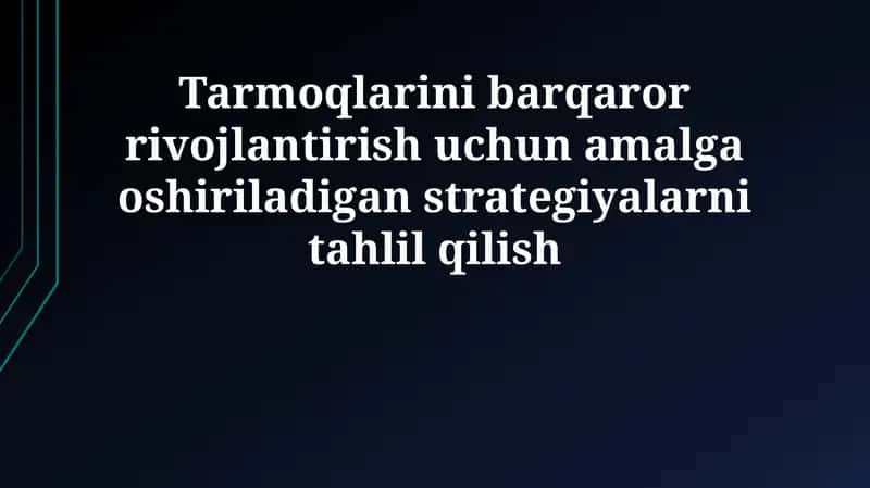 Barqaror tarmoqlar uchun strategiyalar