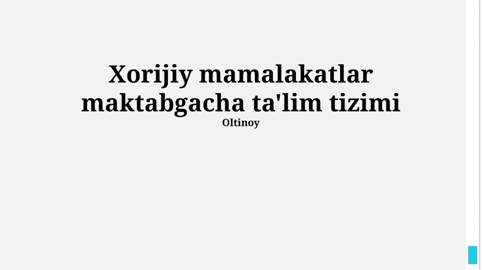 Xorijiy mamalakatlar maktabgacha ta'lim tizimi