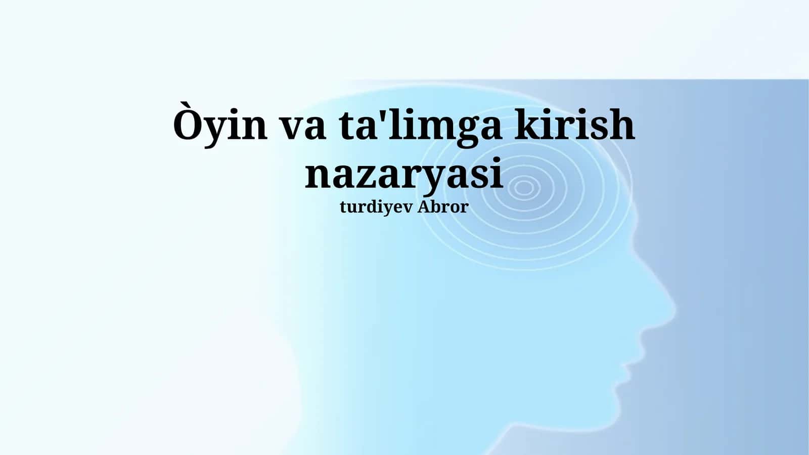 Òyin va ta'limga kirish nazaryasi