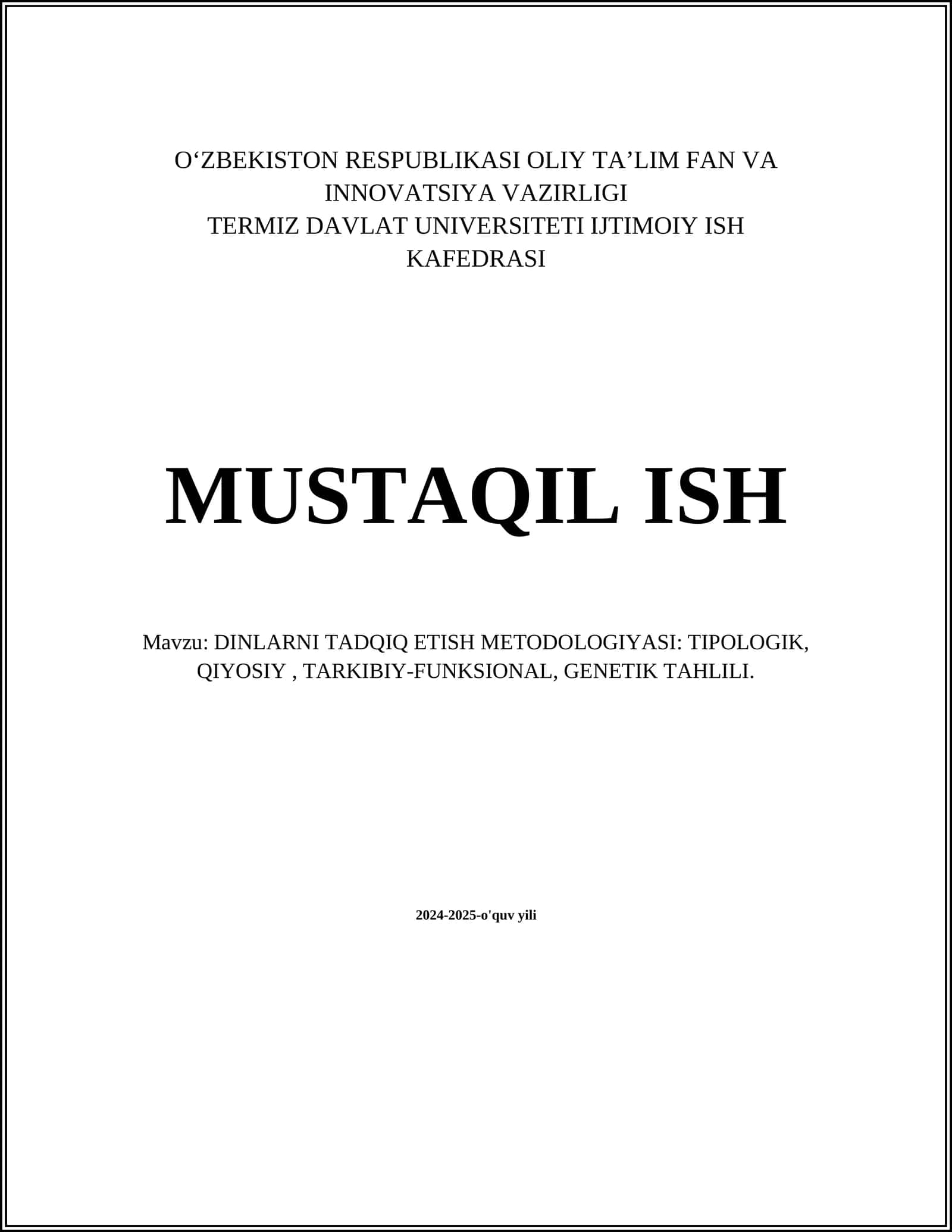 DINLARNI TADQIQ ETISH METODOLOGIYASI: TIPOLOGIK, QIYOSIY, TARKIBIY-FUNKSIONAL, GENETIK TAHLILI