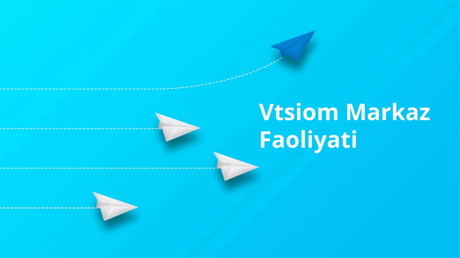 Vtsiom Markaz Faoliyati