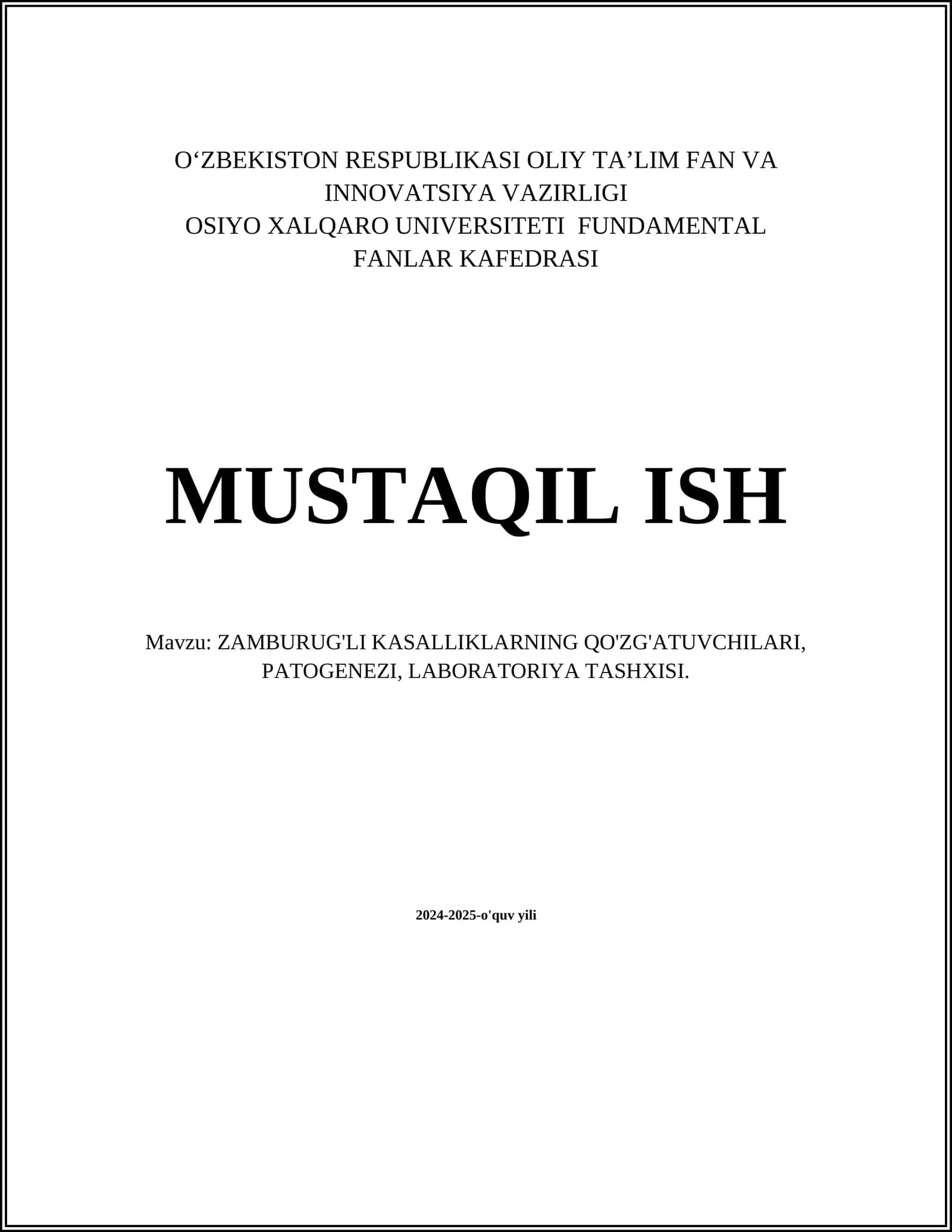 ZAMBURUG'LI KASALLIKLARNING QO'ZG'ATUVCHILARI, PATOGENEZI, LABORATORIYA TASHXISI