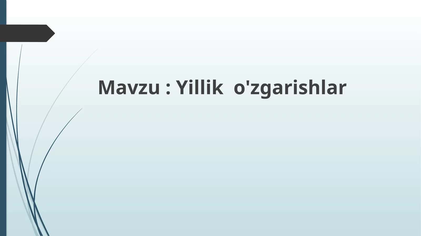 Yillik o'zgarishlar