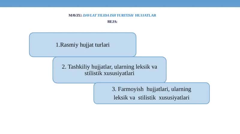 DAVLAT TILIDA ISH YURITISH HUJJATLAR REJA