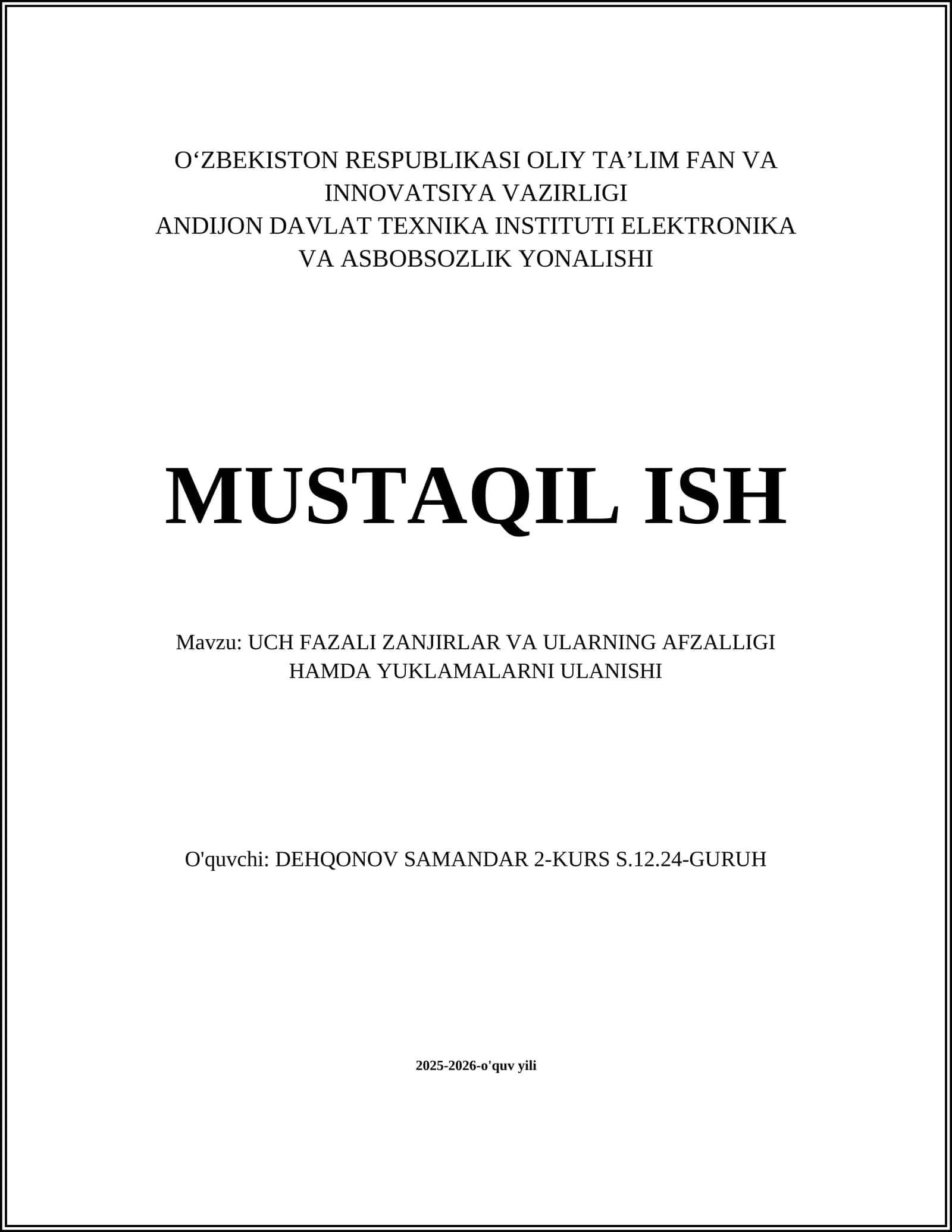 UCH FAZALI ZANJIRLAR VA ULARNING AFZALLIGI HAMDA YUKLAMALARNI ULANISHI