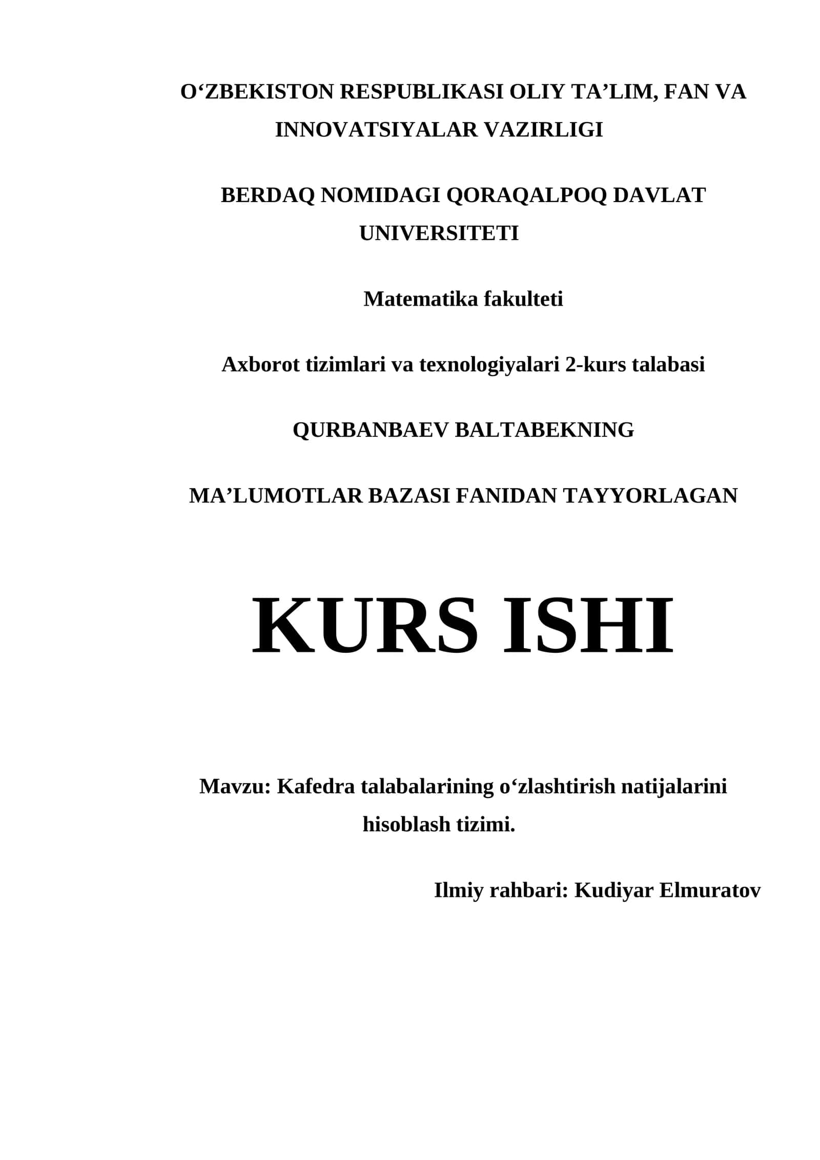 MAʼLUMOTLAR BAZASI FANIDAN TAYYORLAGAN KURS ISHI