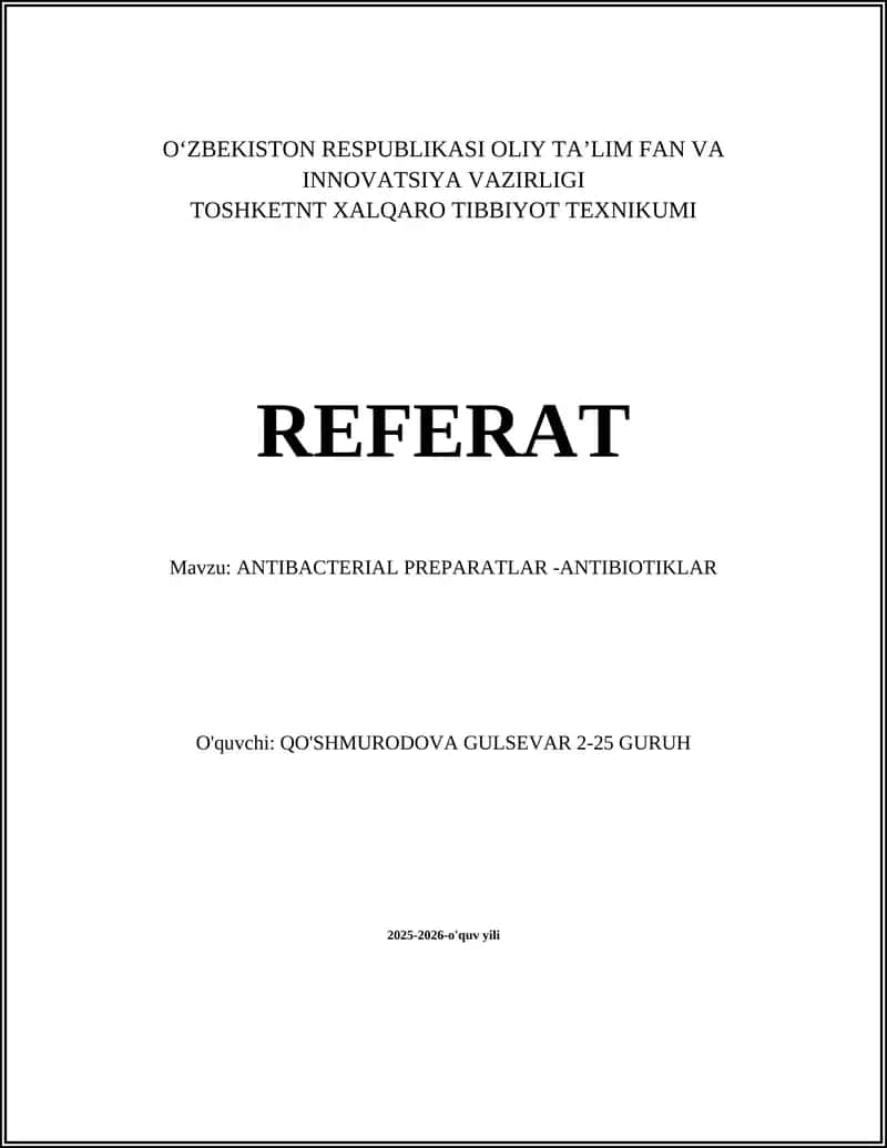 ANTIBACTERIAL PREPARATLAR -ANTIBIOTIKLAR