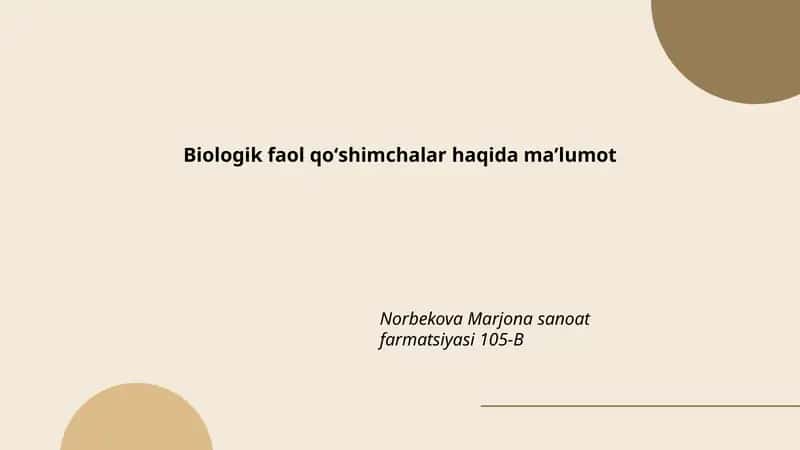 Biologik faol qoʻshimchalar haqida maʼlumot