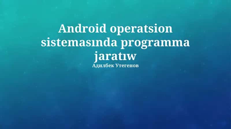 Android Operatsion Sisteması Arxitekturası