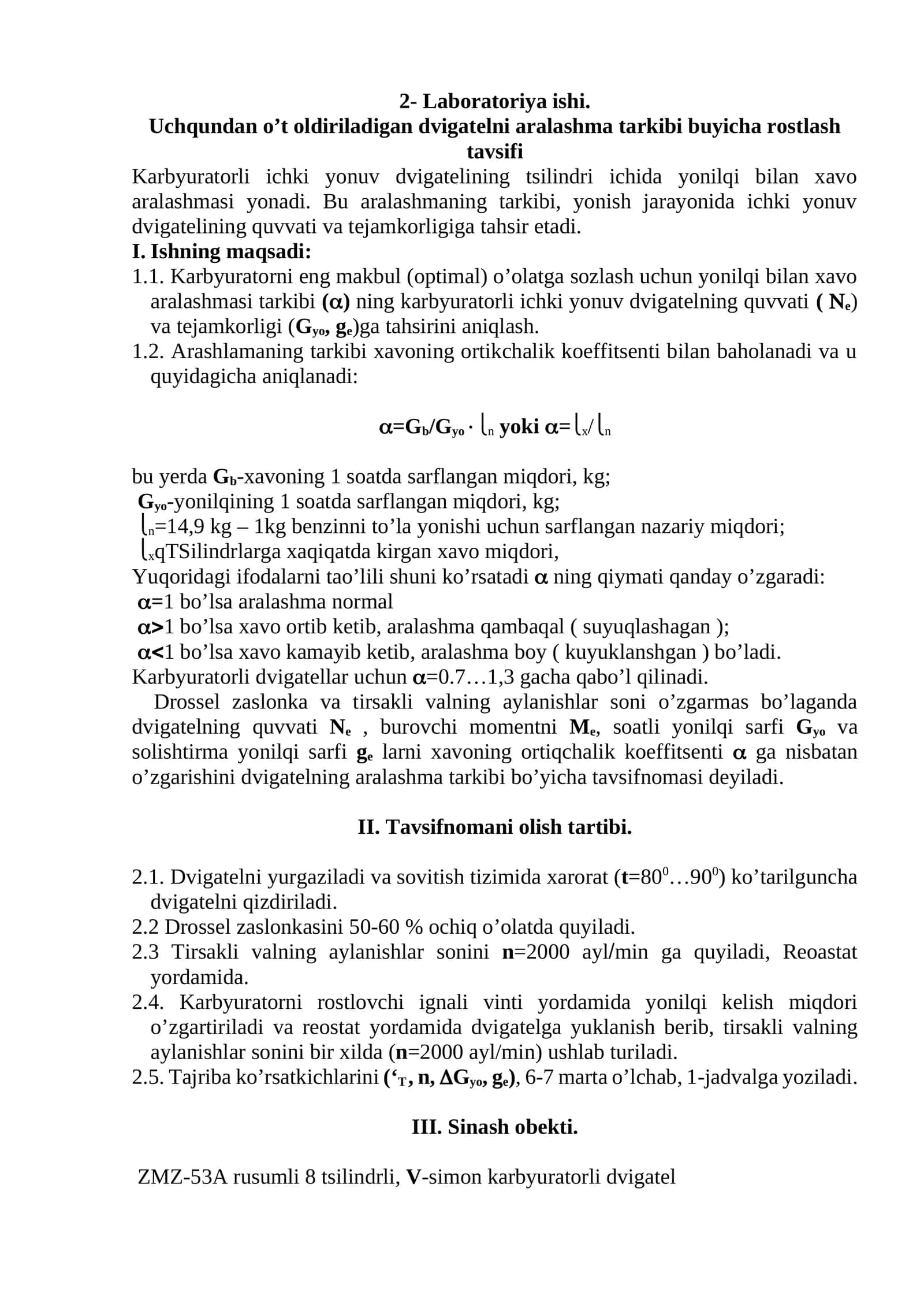 2- Laboratoriya ishi. Uchqundan o’t oldiriladigan dvigatelni aralashma tarkibi buyicha rostlash tavsifi