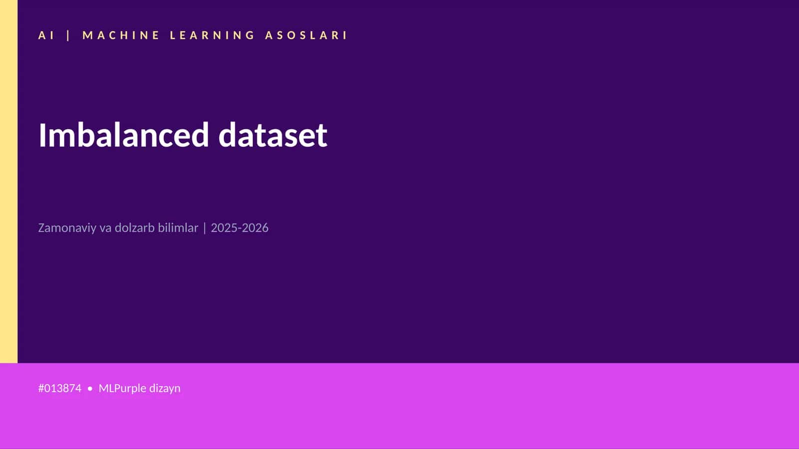 AI | MACHINE LEARNING ASOSLARI