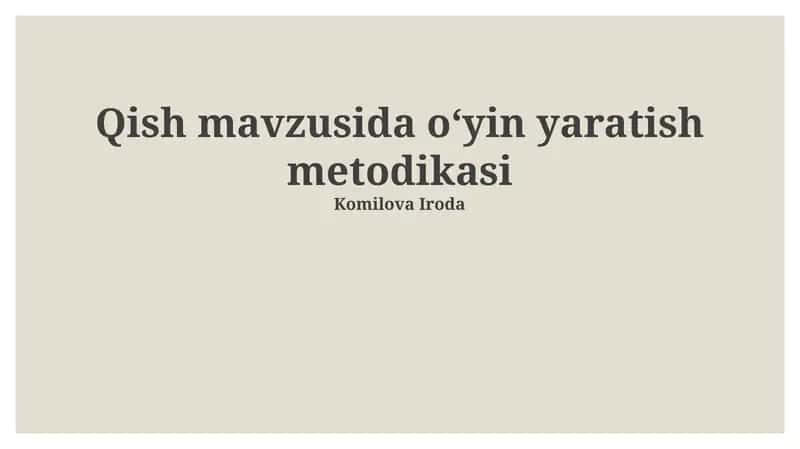 Qish mavzusida oʻyin yaratish metodikasi