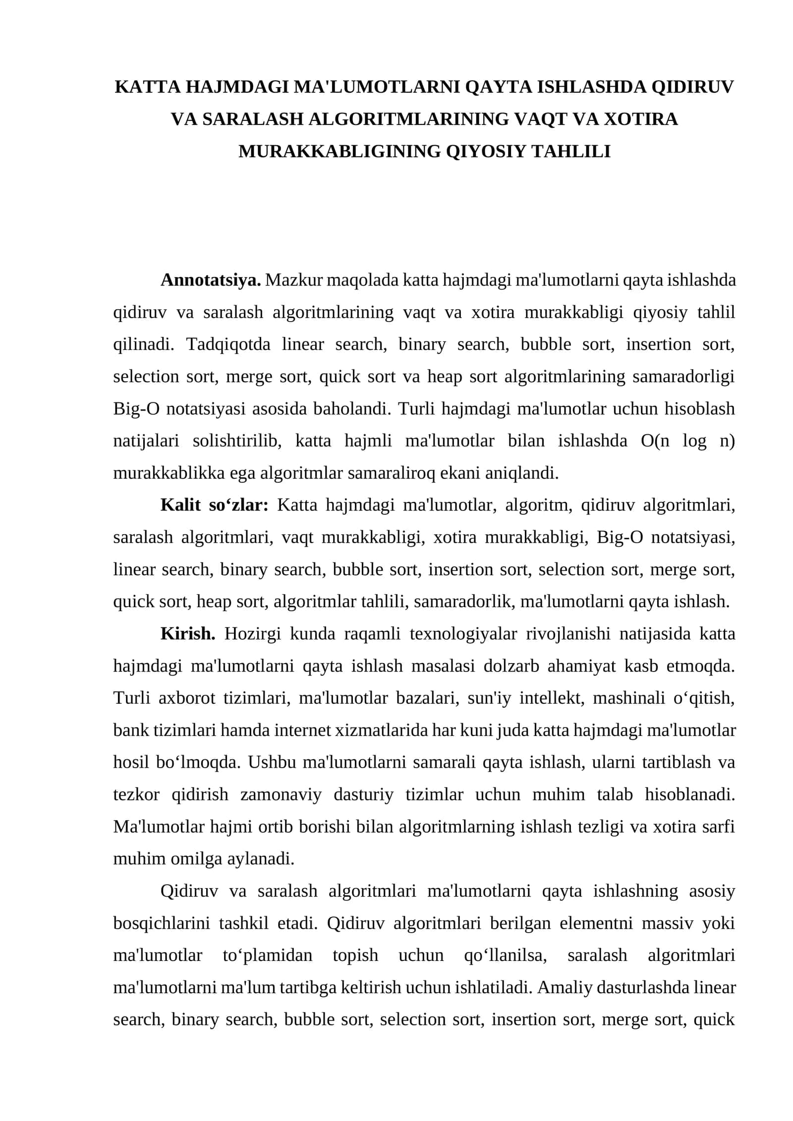 Katta hajmdagi ma'lumotlarni qayta ishlashda qidiruv va saralash algoritmalarining vaqt va xotira murakkabliginining qiyosiy tahlili