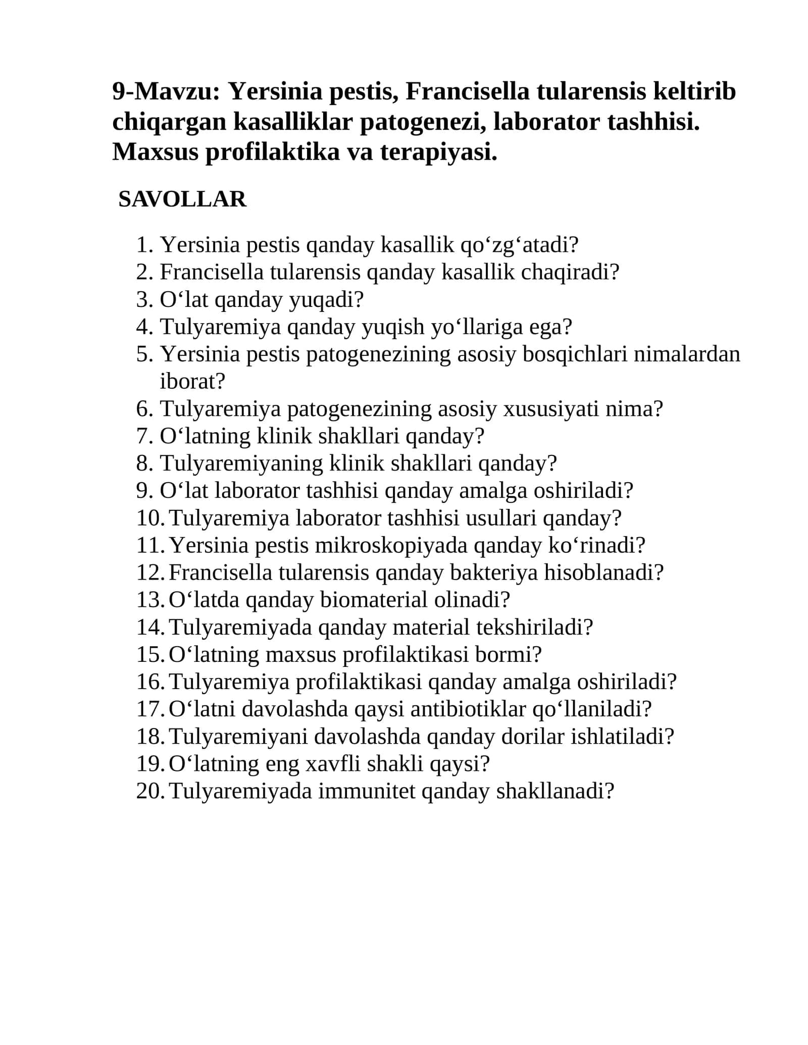 Yersinia pestis, Francisella tularensis keltirib chiqargan kasalliklar patogenezi, laborator tashhisi. Maxsus profilaktika va terapiyasi