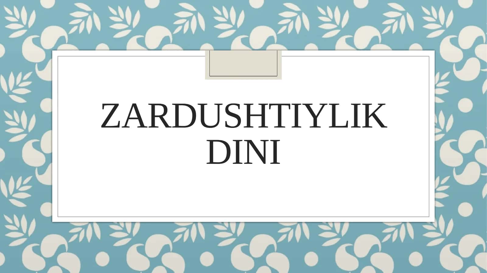Zardushtiylik Dini