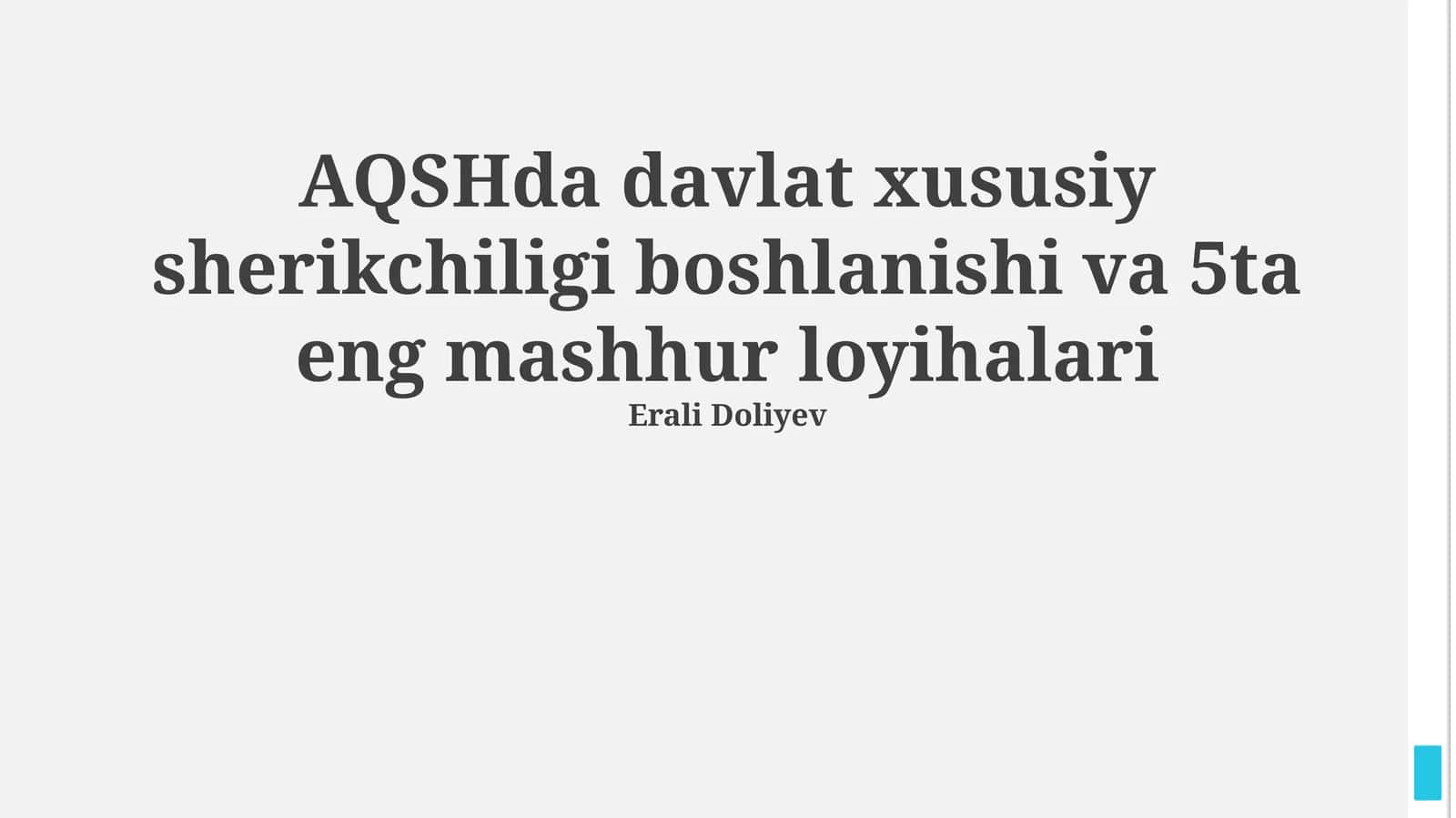 AQSHda davlat xususiy sherikchiligi boshlanishi va 5ta eng mashhur loyihalari