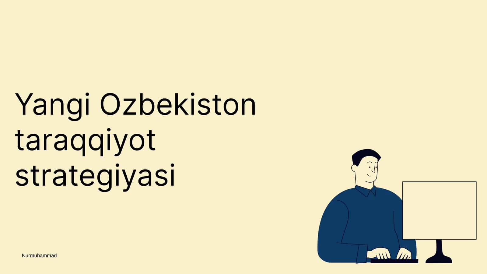 Yangi Ozbekiston taraqqiyot strategiyasi