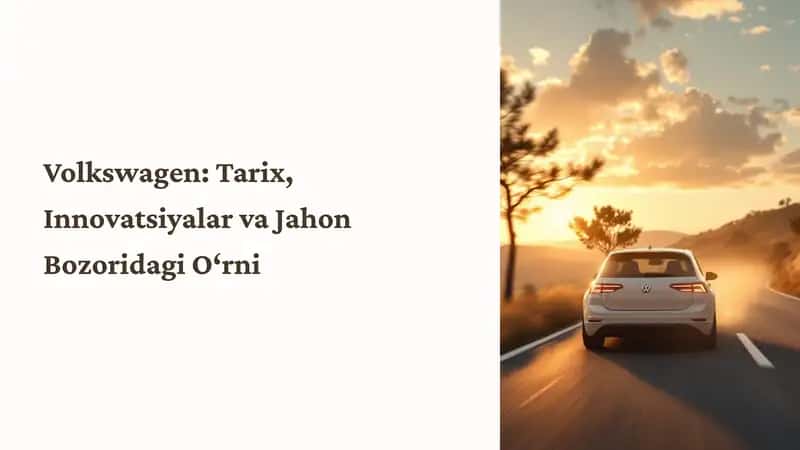 Volkswagen Tarixi, Innovatsiyalar va Jahon Bozoridagi O‘rni