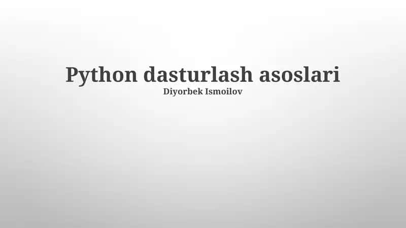 Python dasturlash asoslari